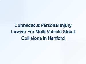 Hartford Multi-Vehicle Collision Claims Assistance